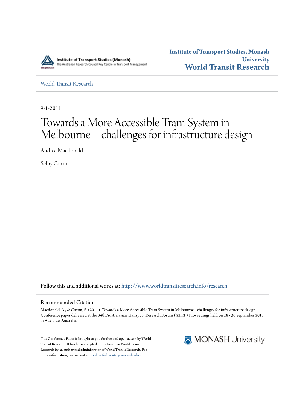 Towards a More Accessible Tram System in Melbourne – Challenges for Infrastructure Design Andrea Macdonald