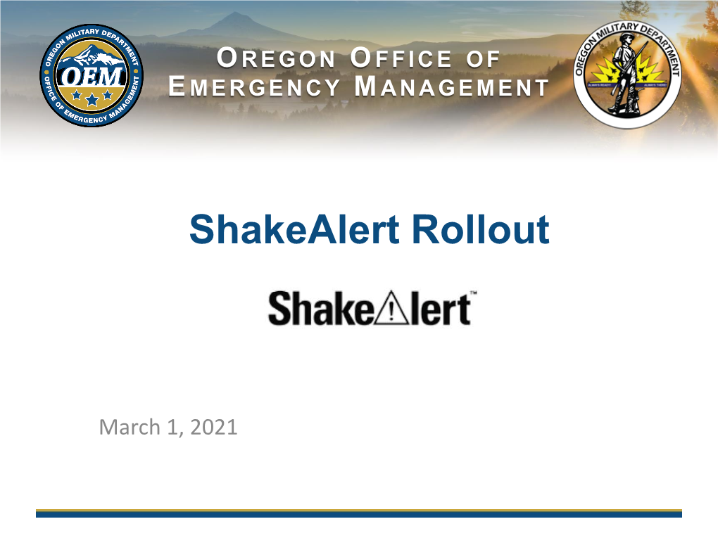 Shakealert Rollout