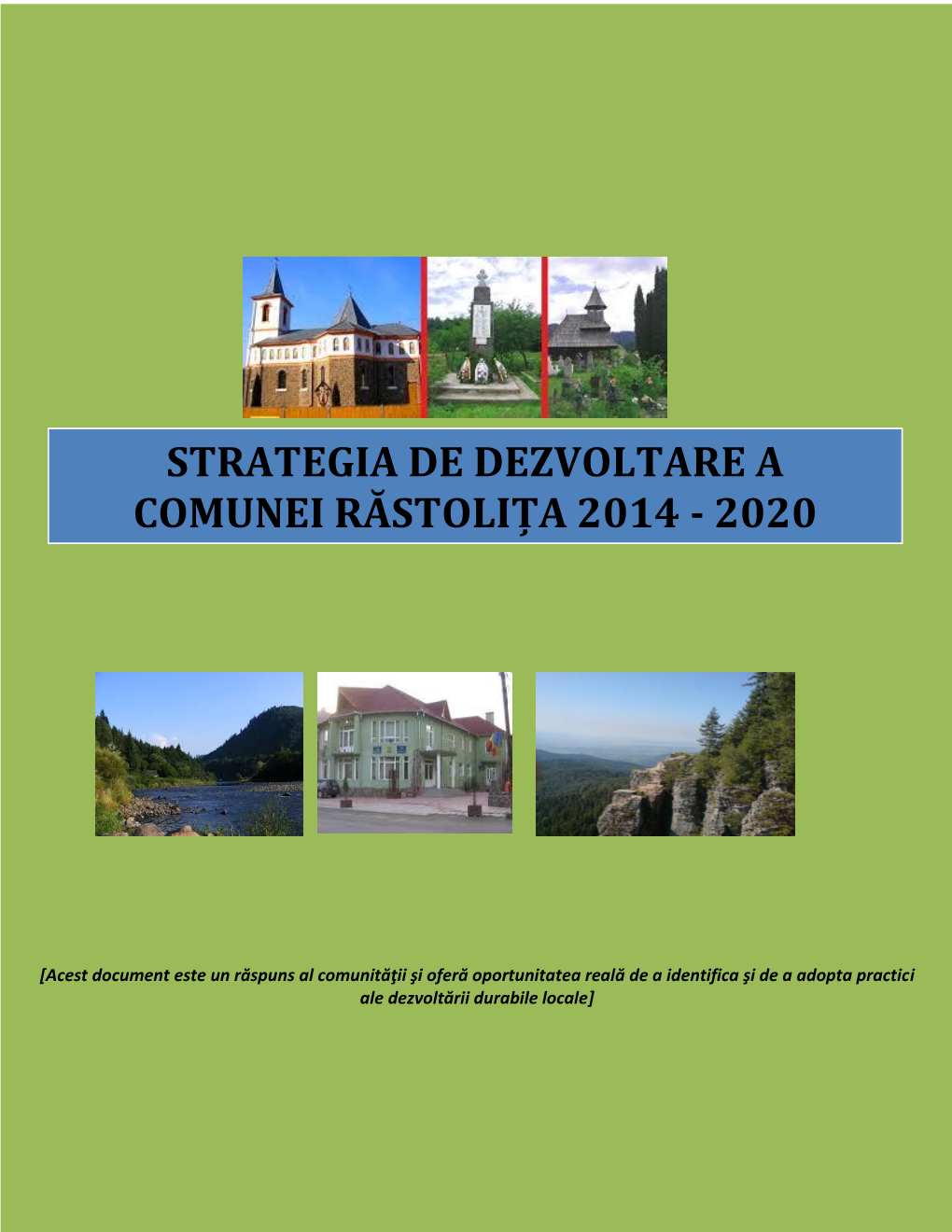 Strategia De Dezvoltare a Comunei Răstolița 2014 - 2020