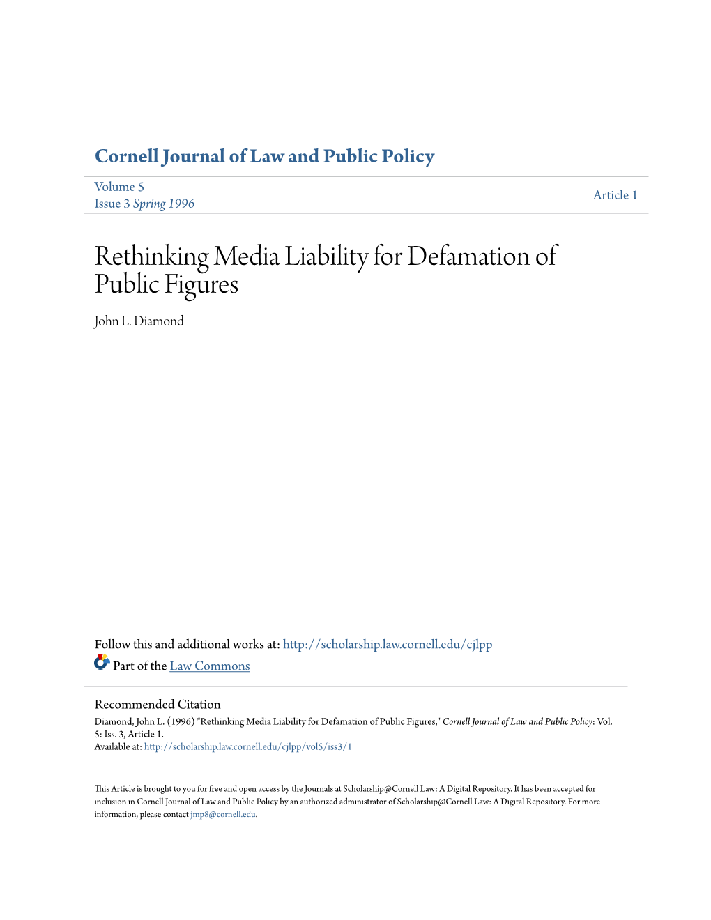 Rethinking Media Liability for Defamation of Public Figures John L