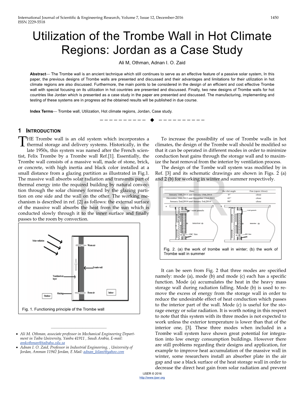 Utilization of the Trombe Wall in Hot Climate Regions: Jordan As a Case Study Ali M, Othman, Adnan I