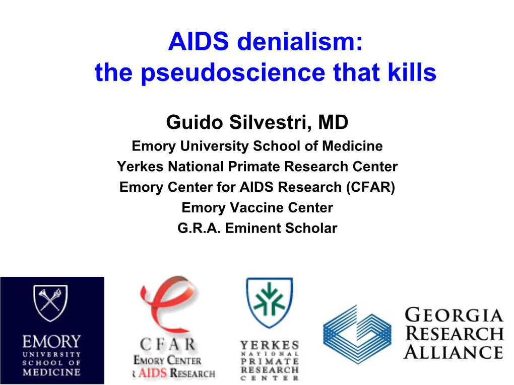AIDS Denialism: the Pseudoscience That Kills
