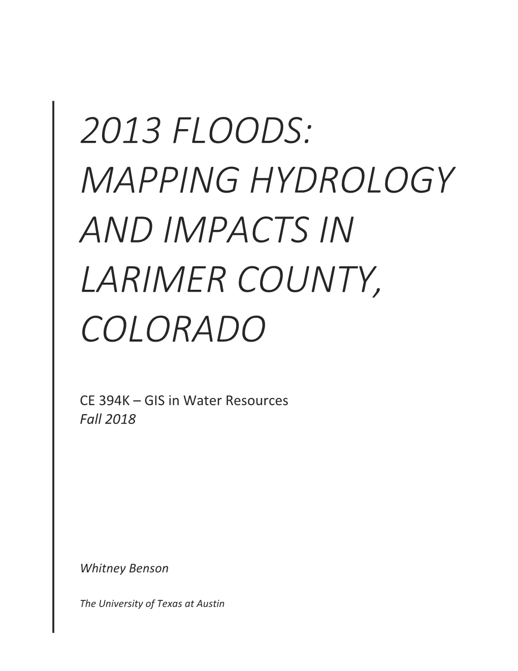 2013 Floods: Mapping Hydrology and Impacts in Larimer County, Colorado