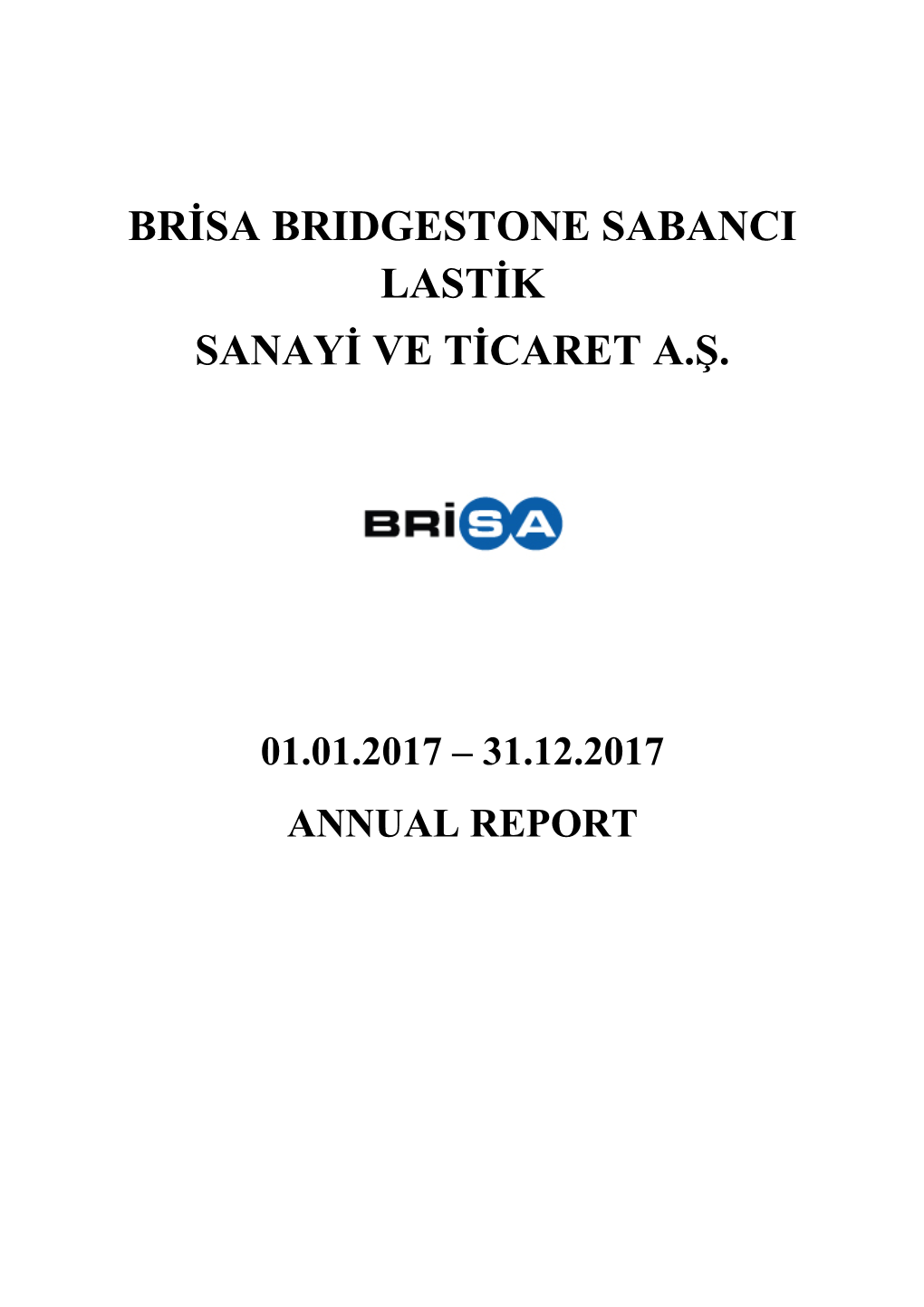 Brisa Bridgestone Sabanci Lastik Sanayi Ve Ticaret A.Ş