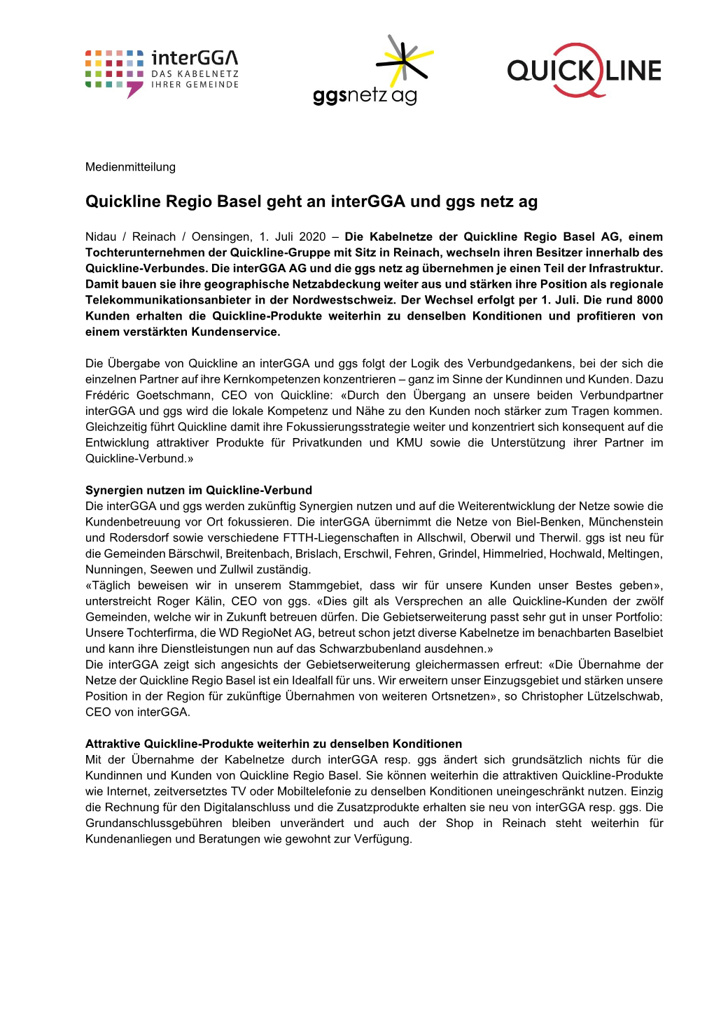 Quickline Regio Basel Geht an Intergga Und Ggs Netz Ag