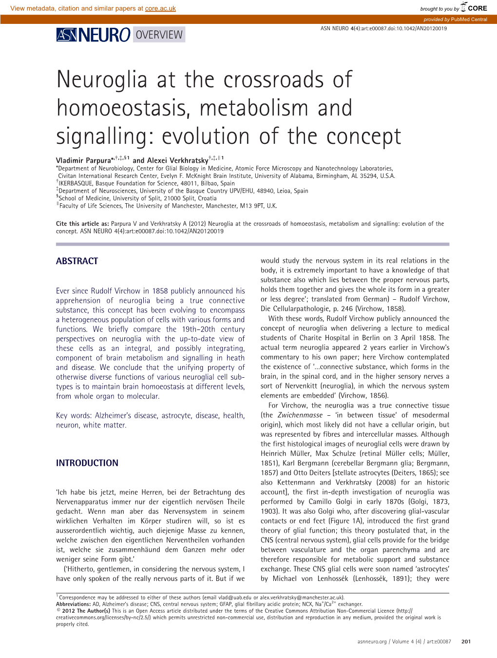 Neuroglia at the Crossroads of Homoeostasis, Metabolism and Signalling: Evolution of the Concept