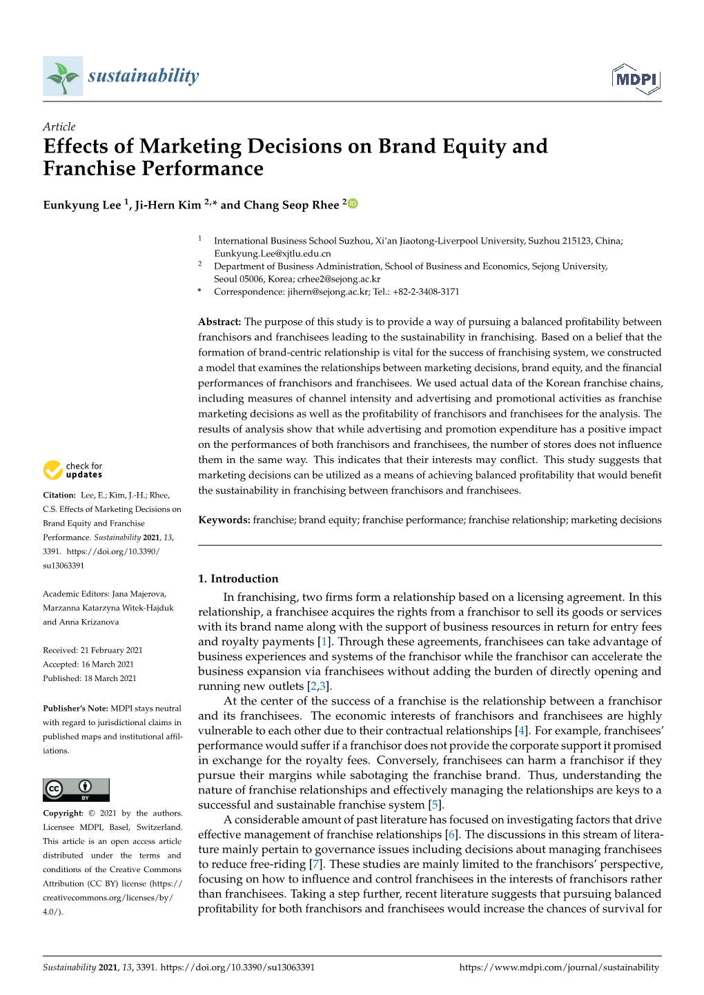 Effects of Marketing Decisions on Brand Equity and Franchise Performance
