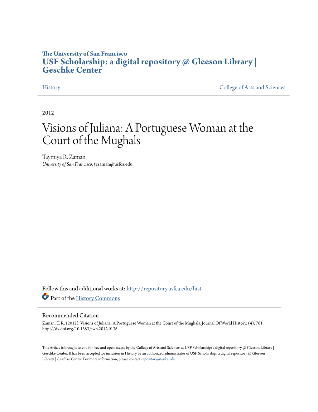 Visions of Juliana: a Portuguese Woman at the Court of the Mughals Taymiya R