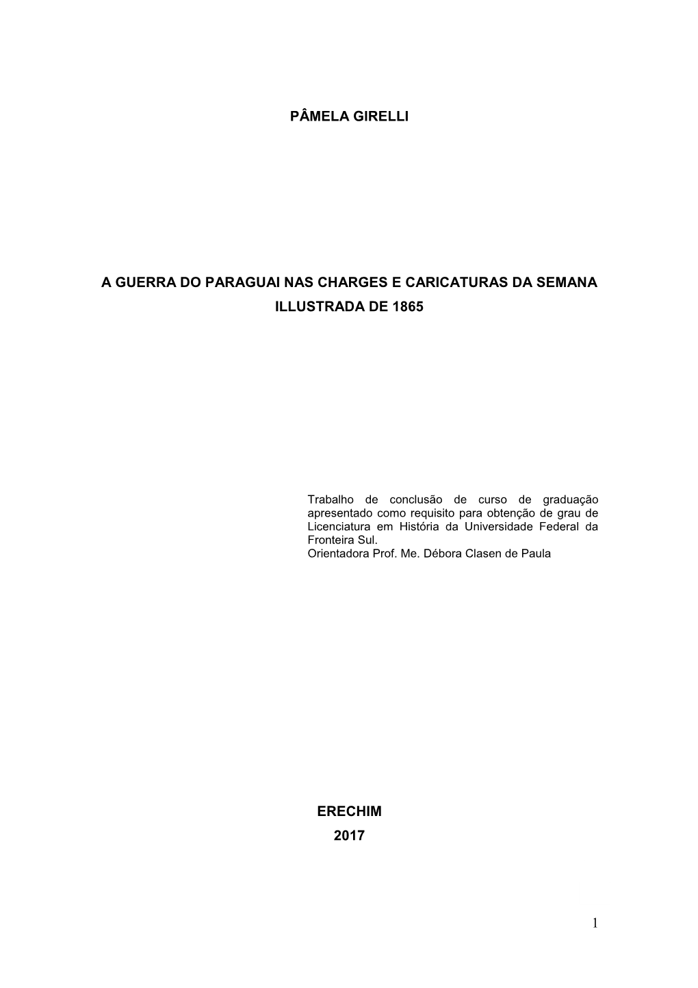 1 Pâmela Girelli a Guerra Do Paraguai Nas Charges E