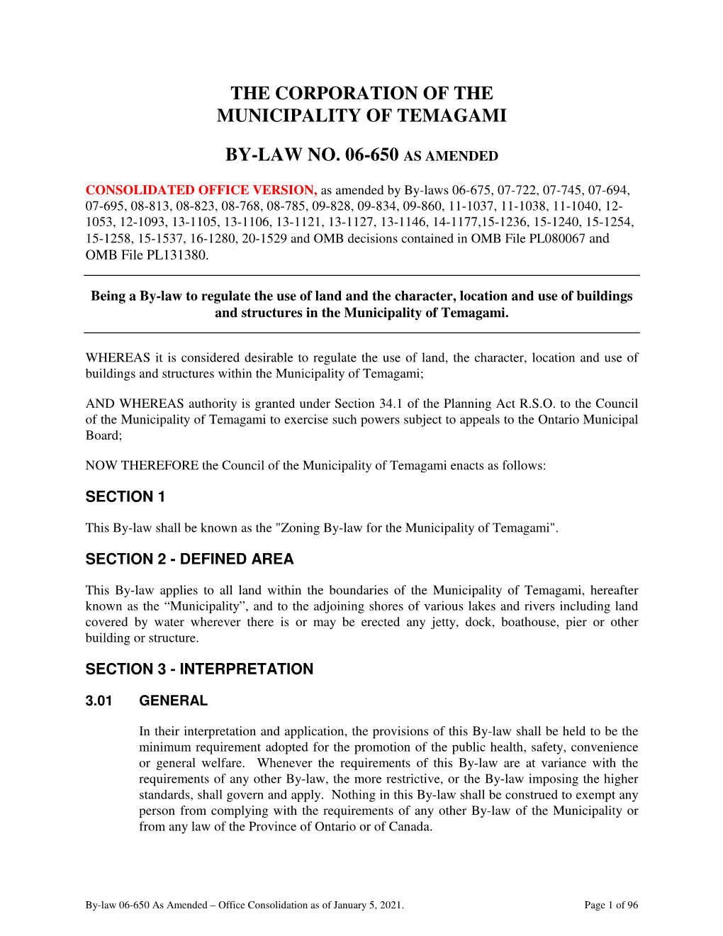 The Corporation of the Municipality of Temagami By-Law No. 06-650 As Amended