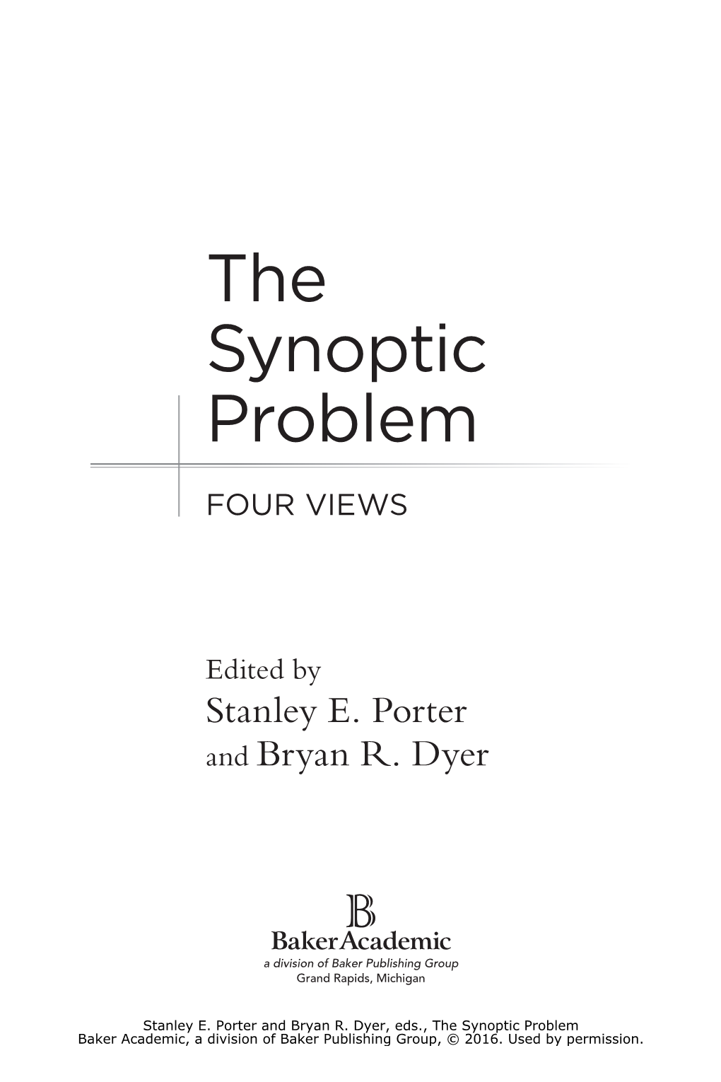 The Synoptic Problem