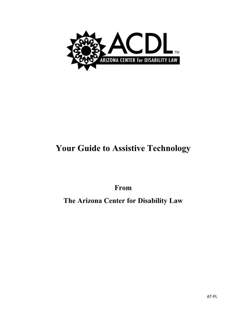 Your Guide to Assistive Technology