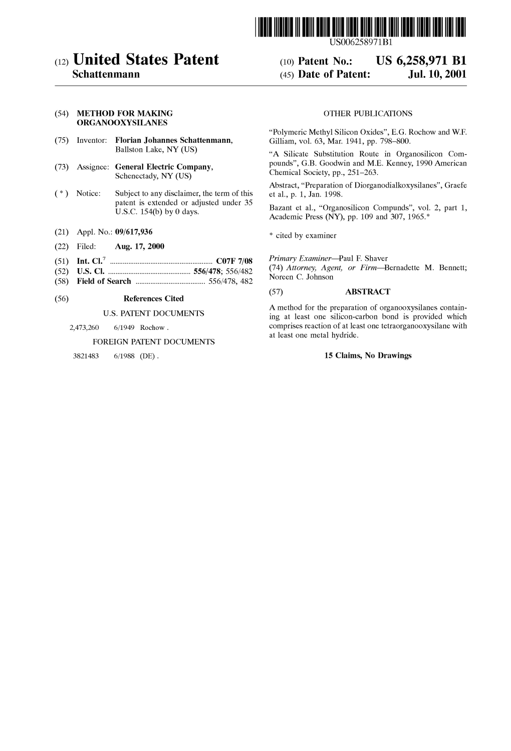 (12) United States Patent (10) Patent No.: US 6,258,971 B1 Schattenmann (45) Date of Patent: Jul