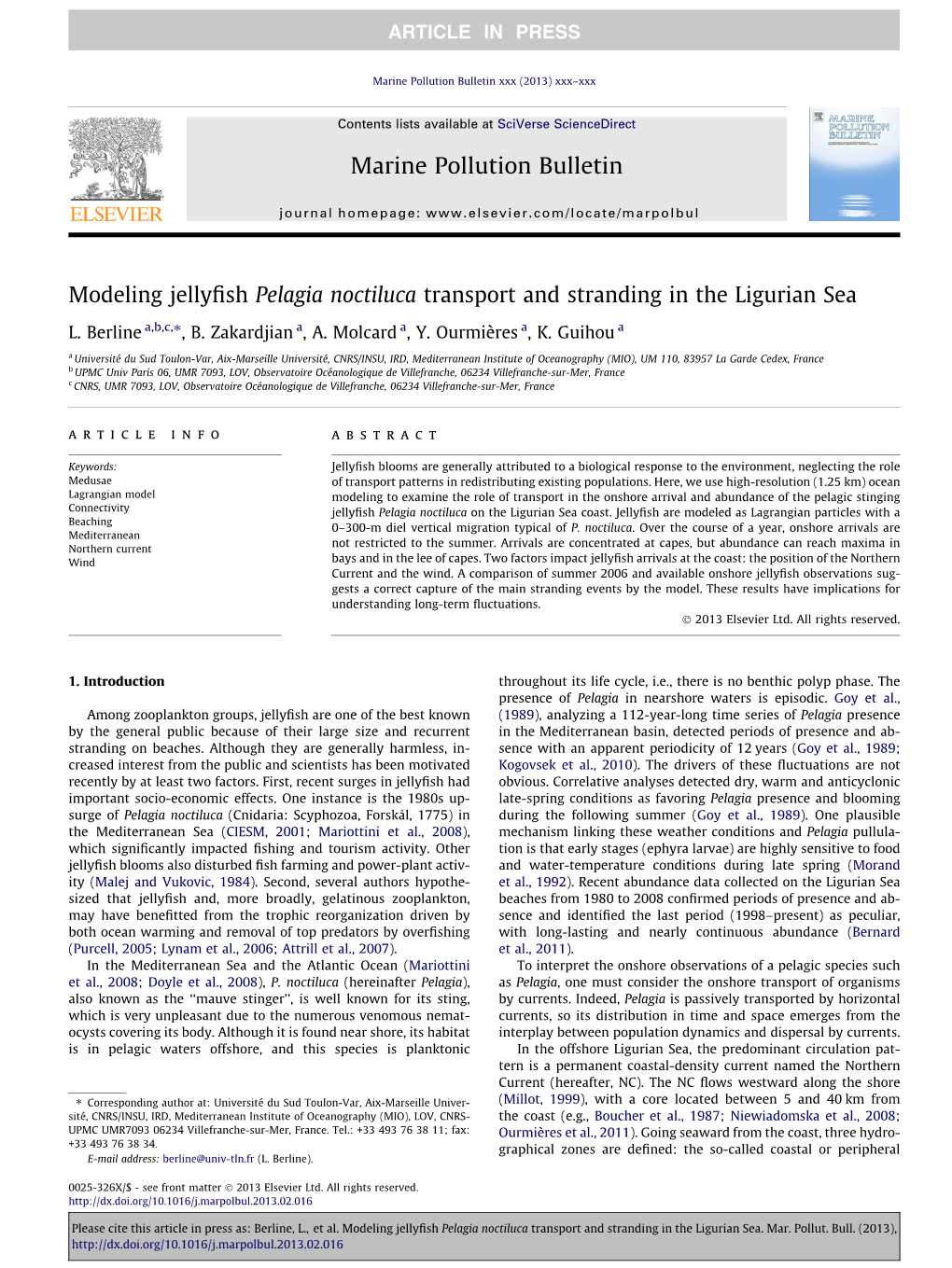 Modeling Jellyfish Pelagia Noctiluca Transport and Stranding in The