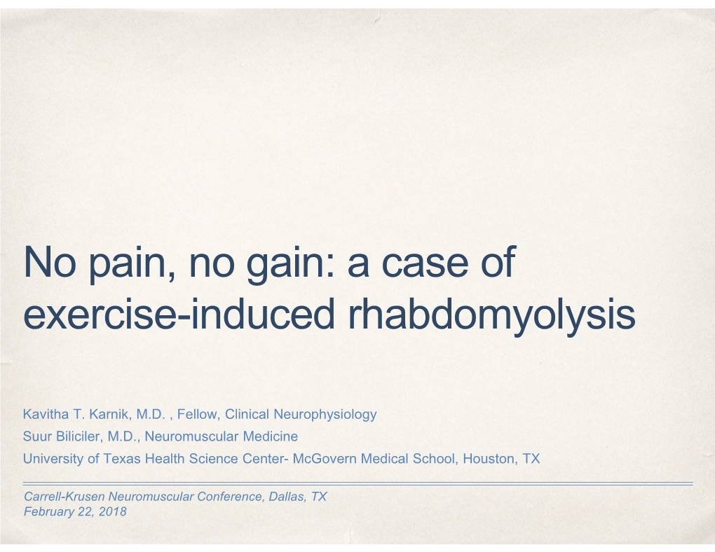 No Pain, No Gain: a Case of Exercise-Induced Rhabdomyolysis