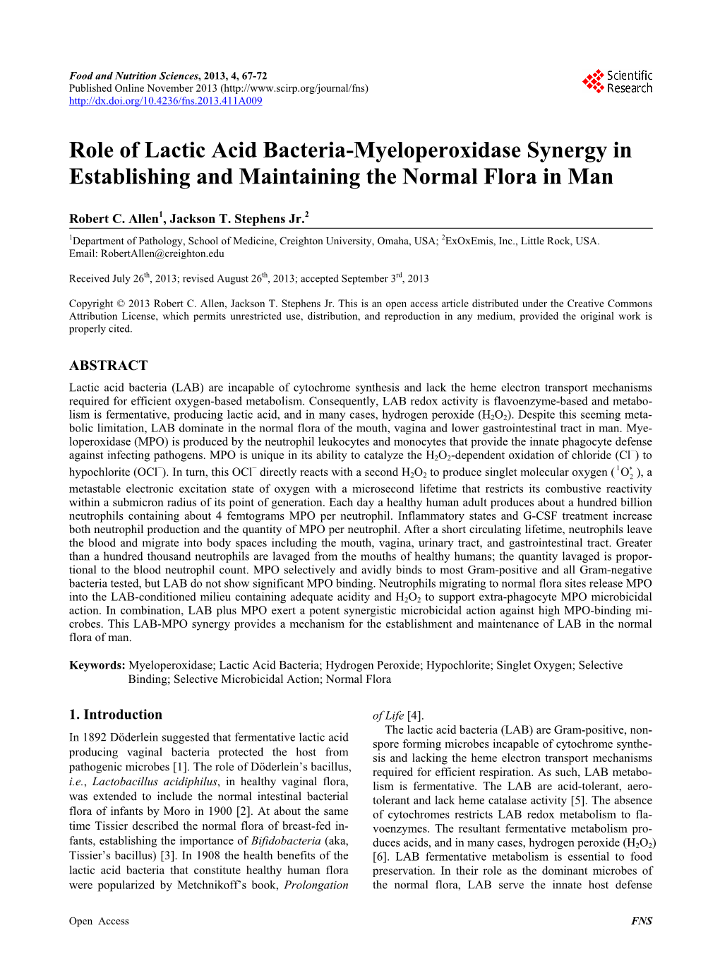 Role of Lactic Acid Bacteria-Myeloperoxidase Synergy in Establishing and Maintaining the Normal Flora in Man