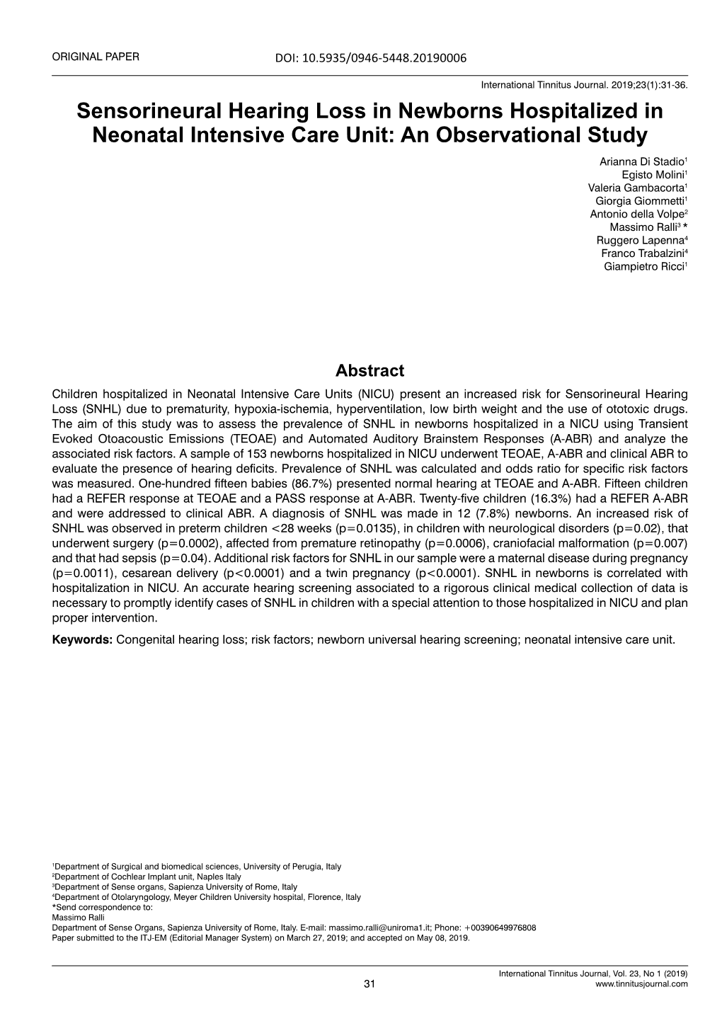 Sensorineural Hearing Loss in Newborns Hospitalized in Neonatal