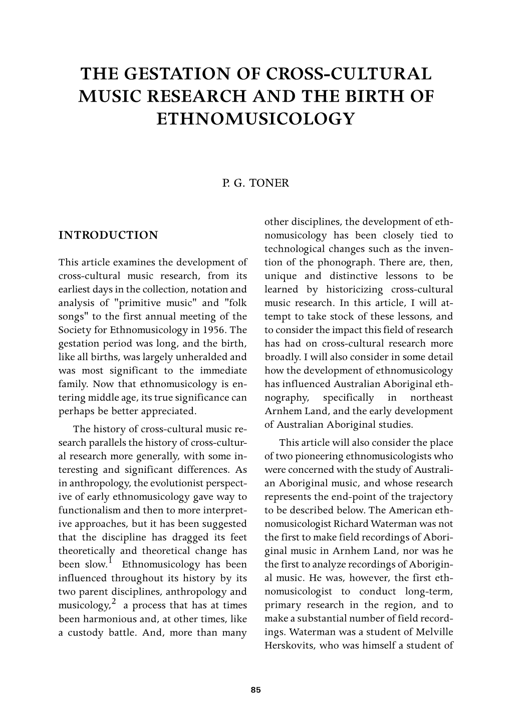 The Gestation of Cross-Cultural Music Research and the Birth of Ethnomusicology