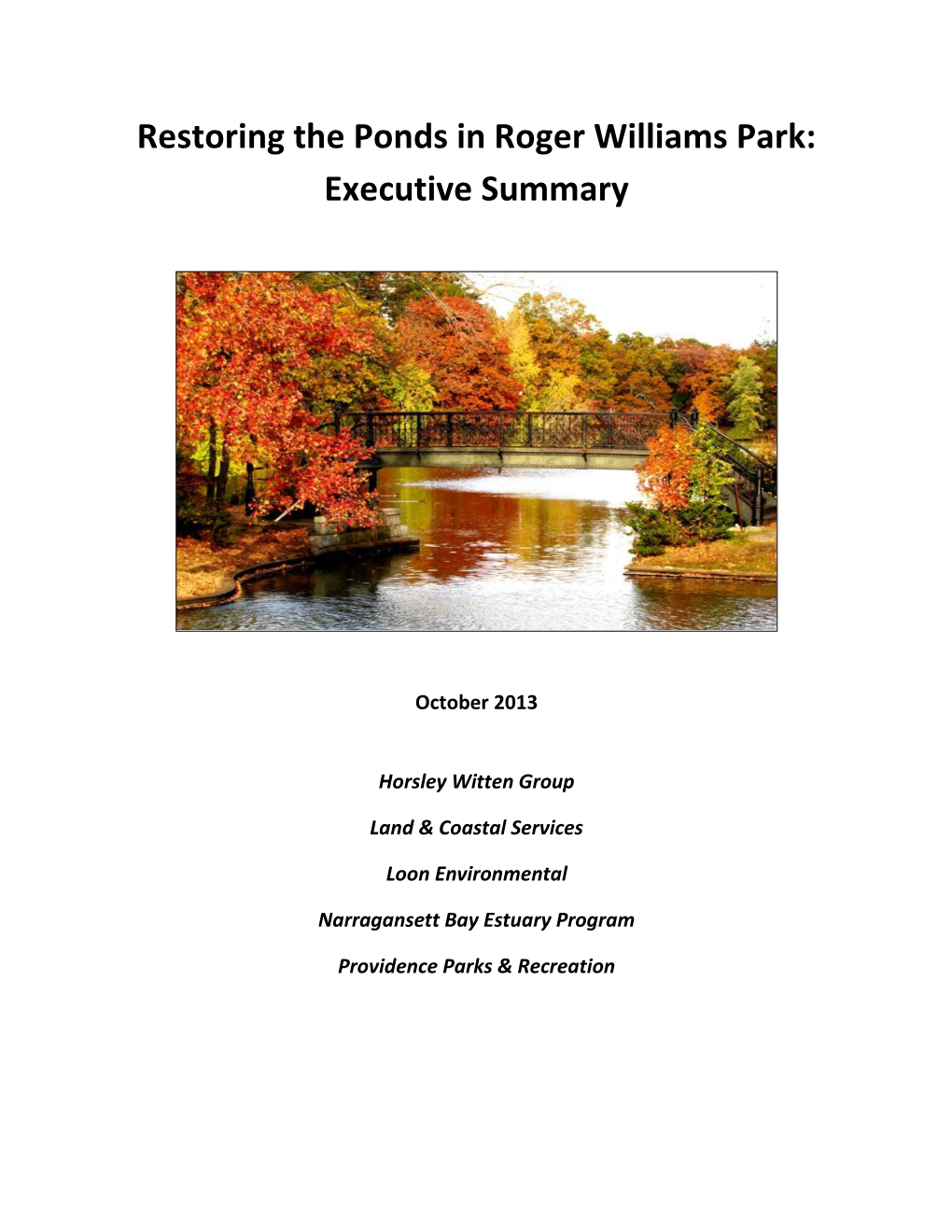 Restoring the Ponds in Roger Williams Park: Executive Summary