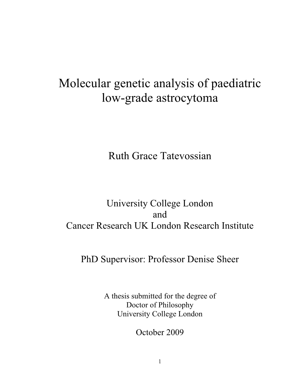 Molecular Genetic Analysis of Paediatric Low-Grade Astrocytoma