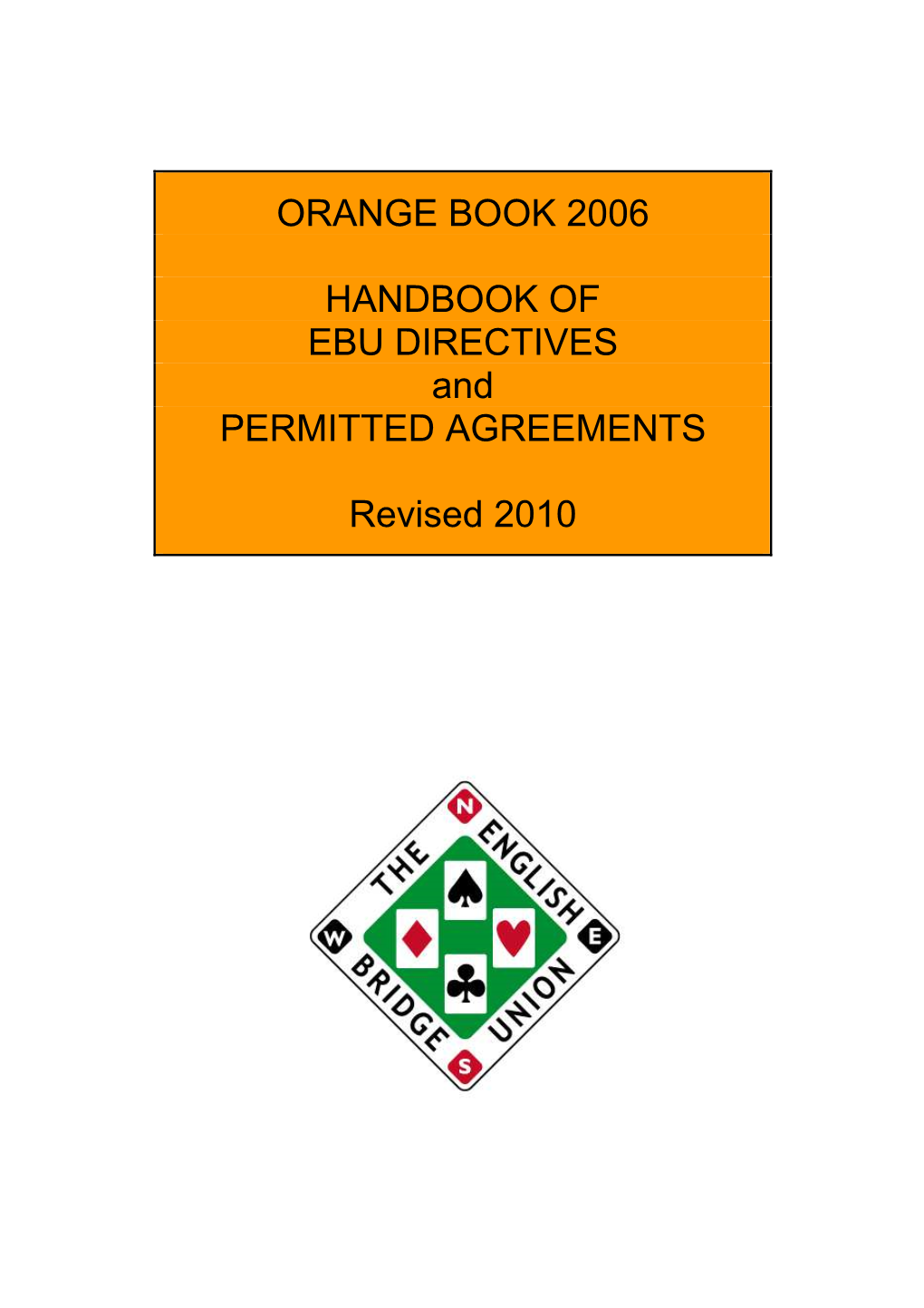 ORANGE BOOK 2006 HANDBOOK of EBU DIRECTIVES And