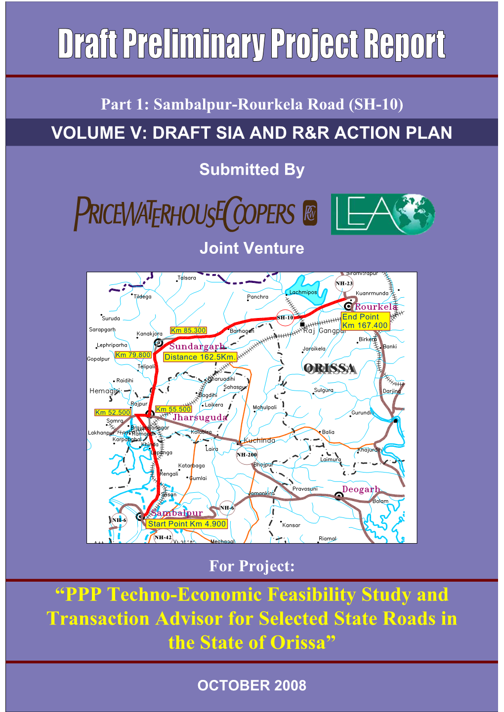 PPP Techno-Economic Feasibility Study and Transaction Advisor for Selected State Roads in the State of Orissa”