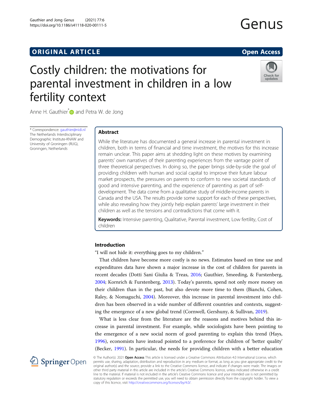 The Motivations for Parental Investment in Children in a Low Fertility Context Anne H