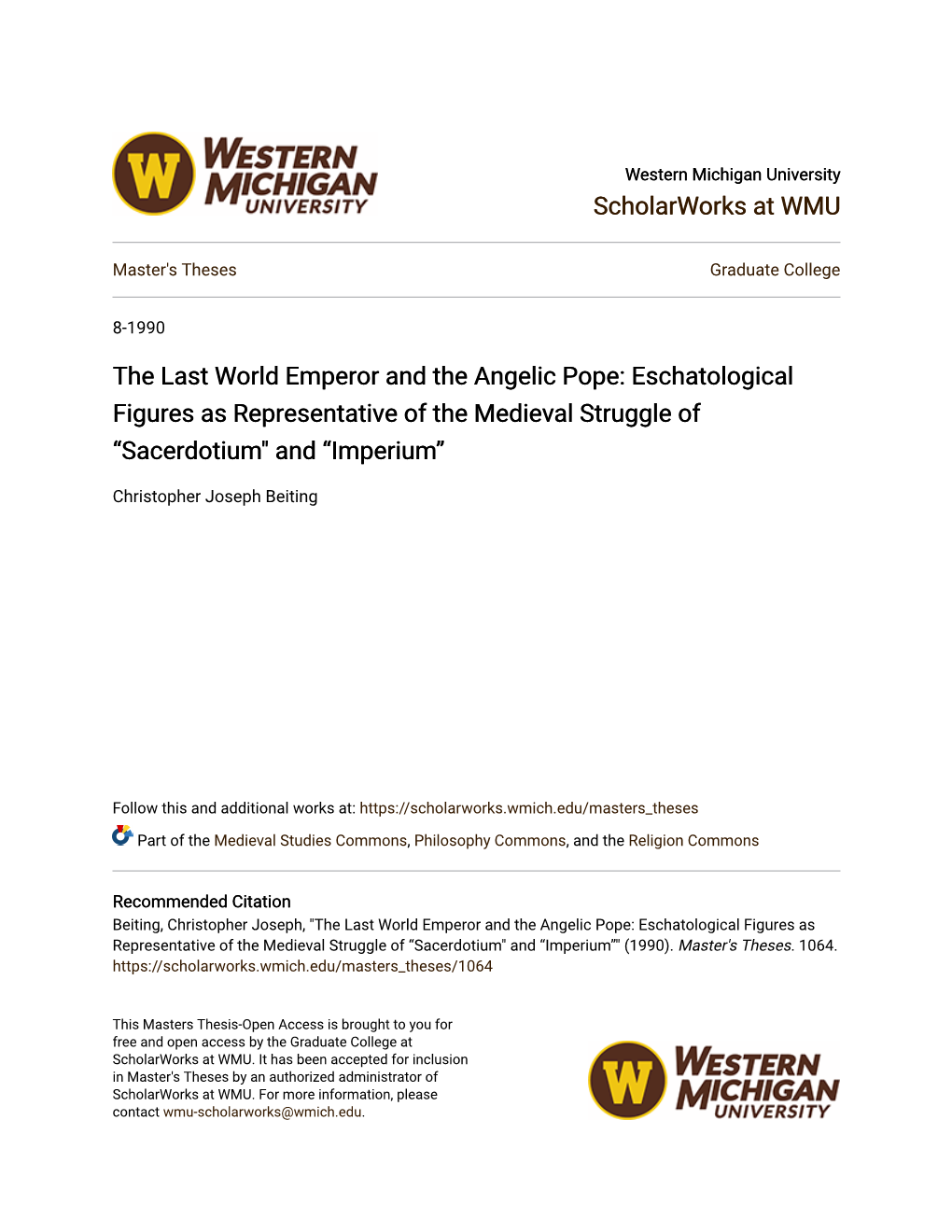 The Last World Emperor and the Angelic Pope: Eschatological Figures As Representative of the Medieval Struggle of “Sacerdotium