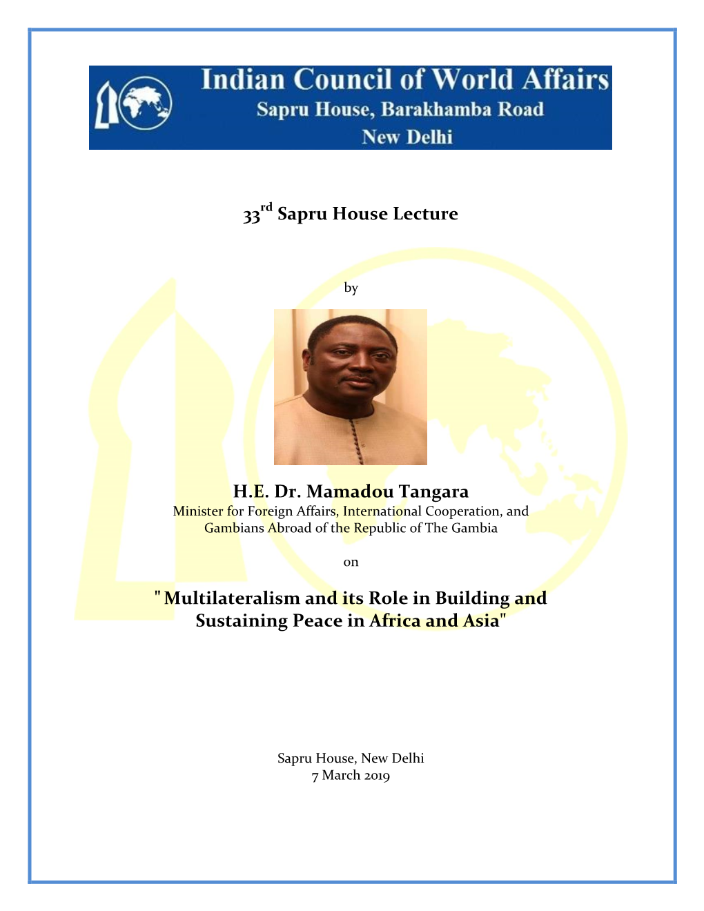 33 Sapru House Lecture HE Dr. Mamadou Tangara