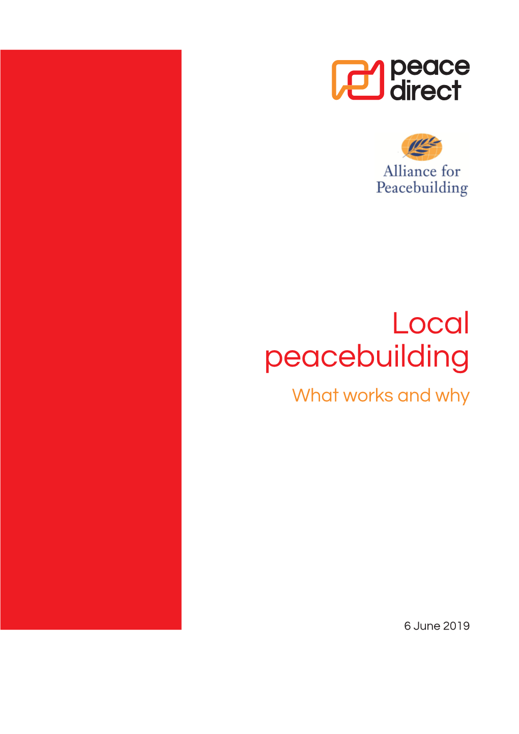 Local Peacebuilding What Works and Why