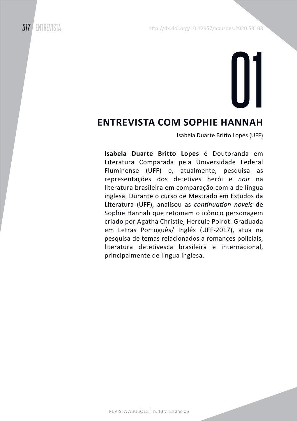 ENTREVISTA COM SOPHIE HANNAH Isabela Duarte Britto Lopes (UFF)