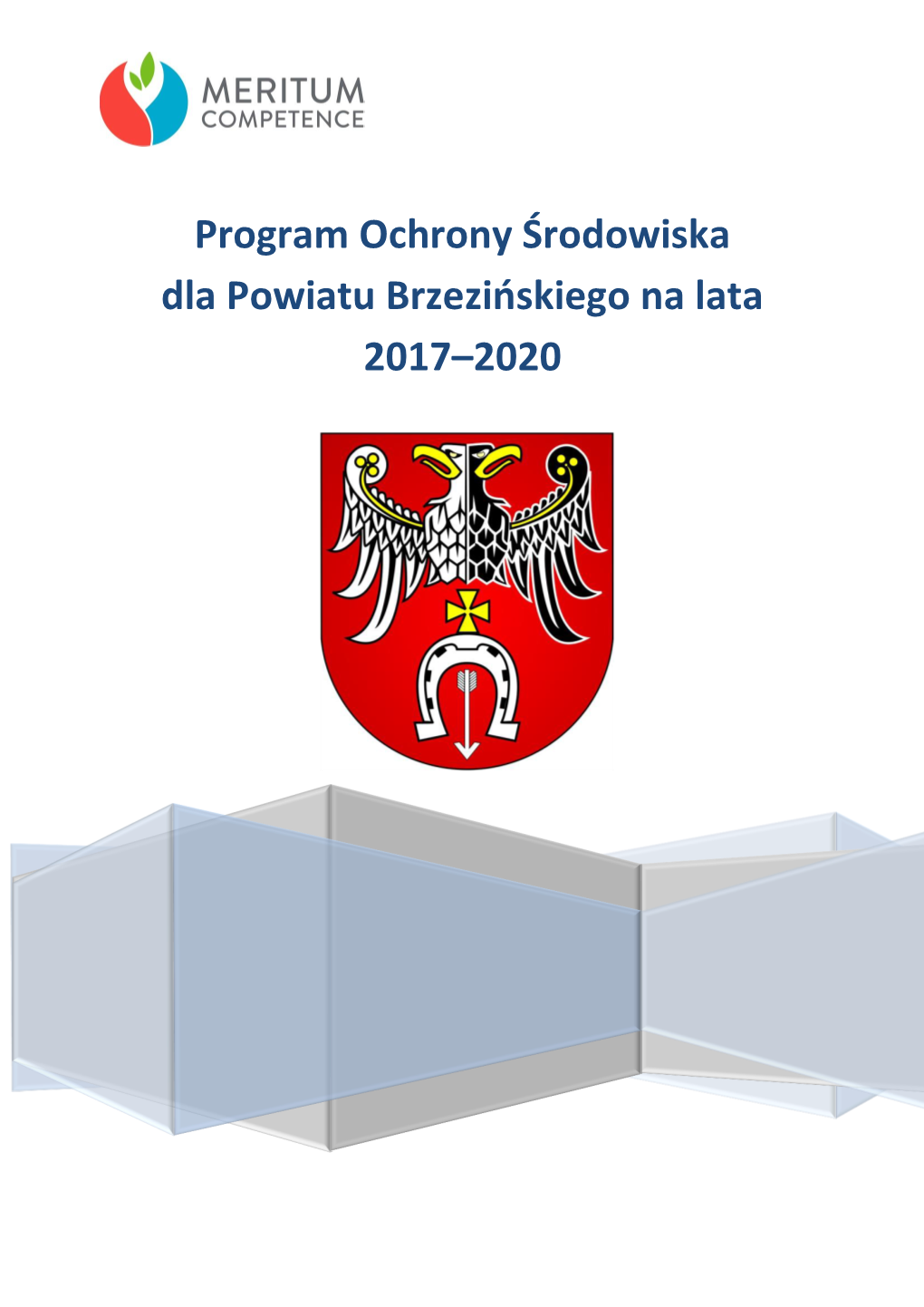 Program Ochrony Środowiska Dla Powiatu Brzezińskiego Na Lata