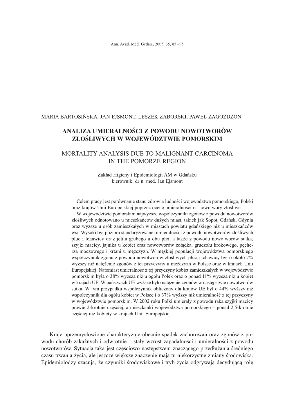 Analiza Umieralności Z Powodu Nowotworów Złośliwych W Województwie Pomorskim Mortality Analysis Due to Malignant Carcinoma