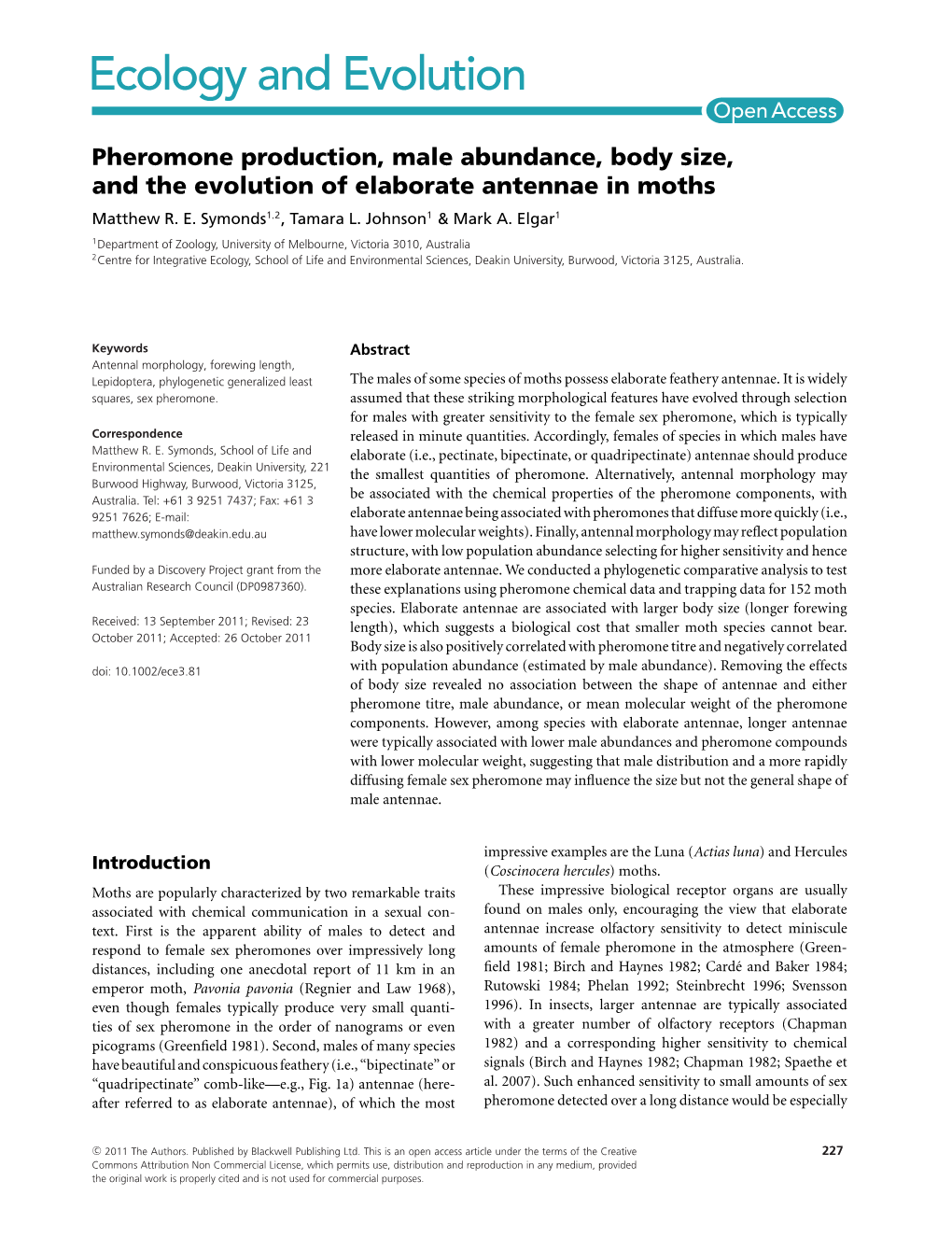 Pheromone Production, Male Abundance, Body Size, and the Evolution of Elaborate Antennae in Moths Matthew R