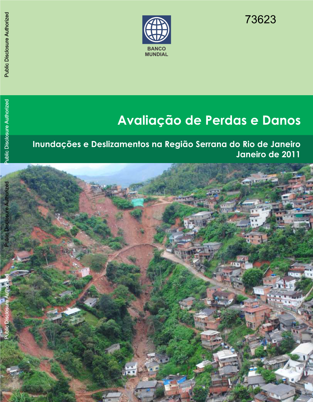 Inundações E Deslizamentos Na Região Serrana Do Rio De Janeiro - Janeiro De 2011