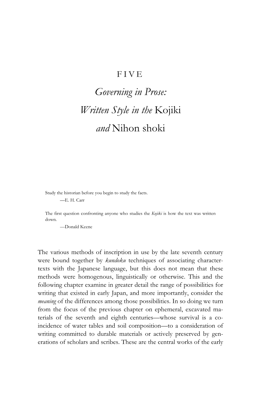 Governing in Prose: Written Style in the Kojiki and Nihon Shoki