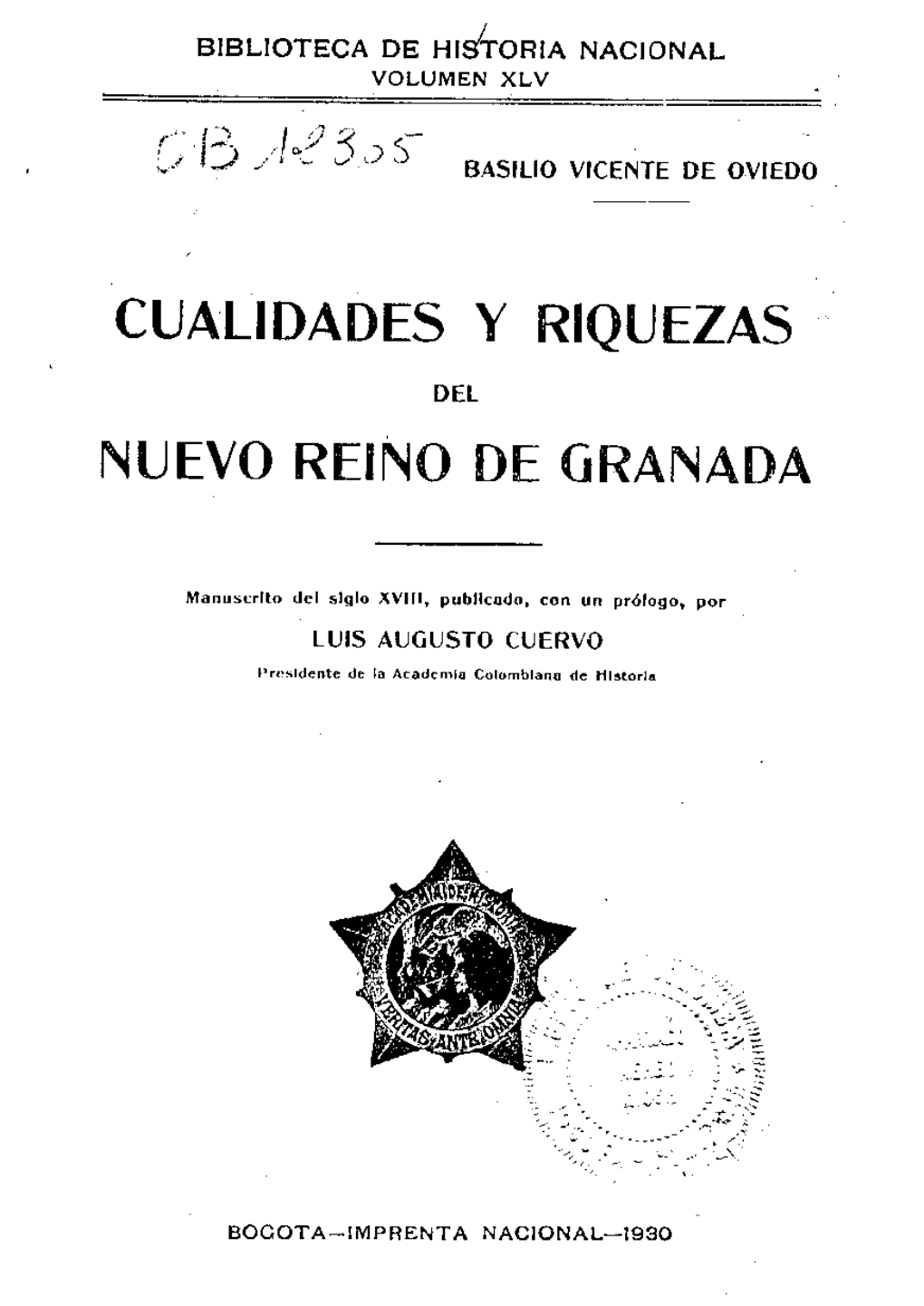 Cualidades Y Riquezas Muevo Reino De Granada