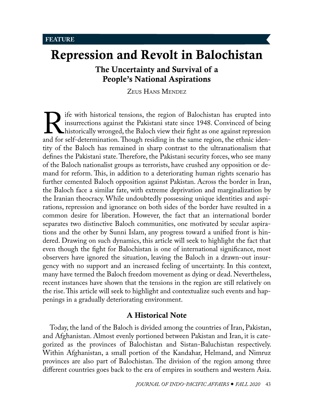 Repression and Revolt in Balochistan the Uncertainty and Survival of a People’S National Aspirations