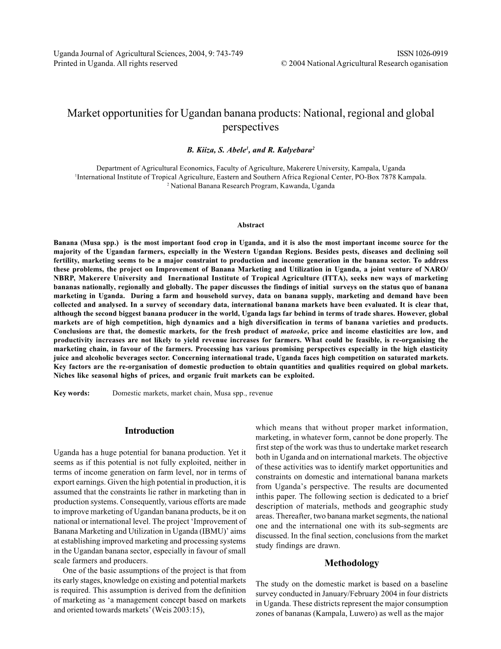 Market Opportunities for Ugandan Banana Products: National, Regional and Global Perspectives