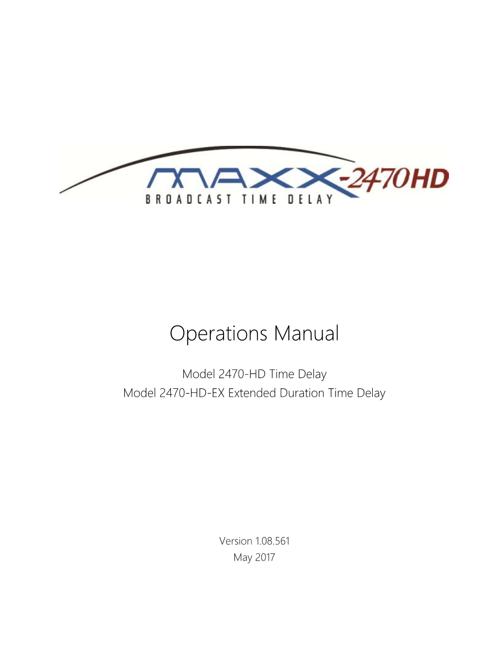 2470HD Operations Manual