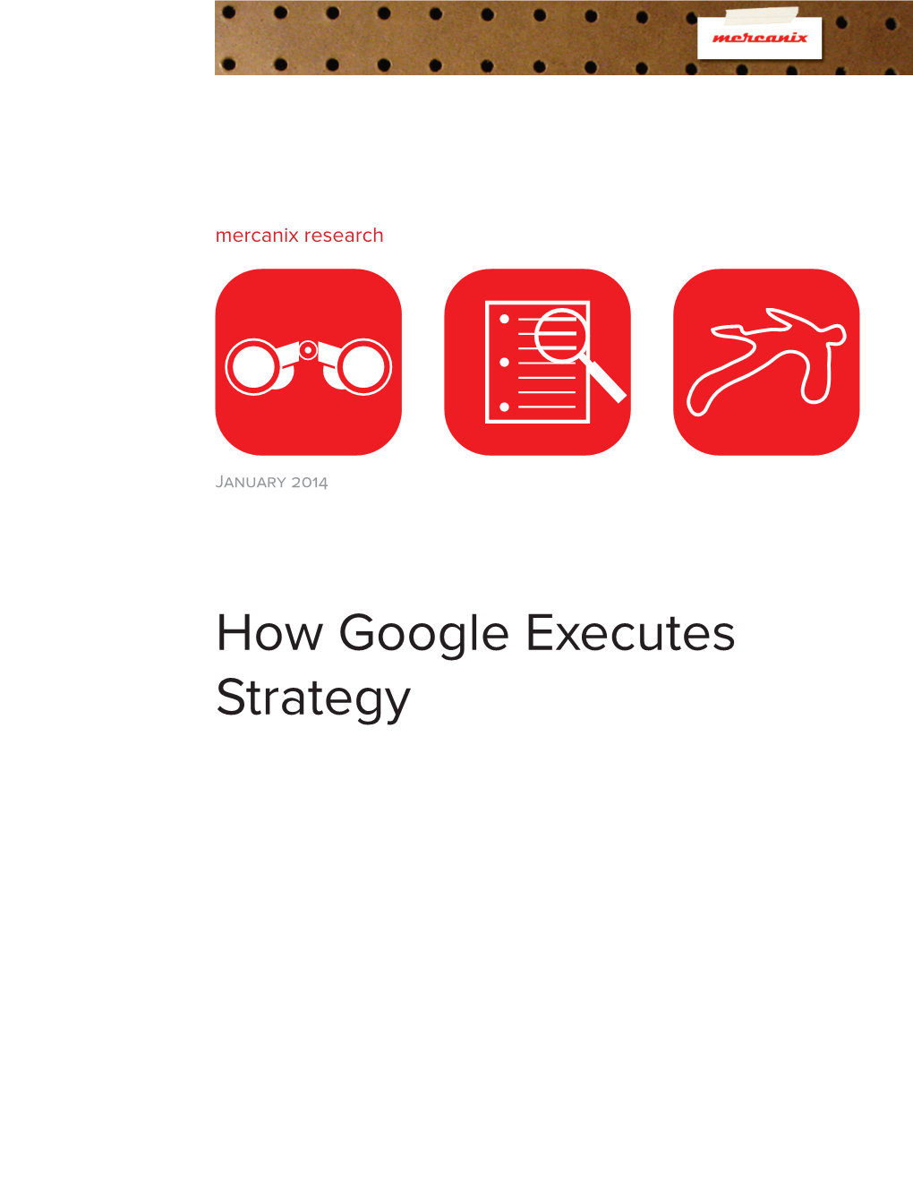 How Google Executes Strategy 3