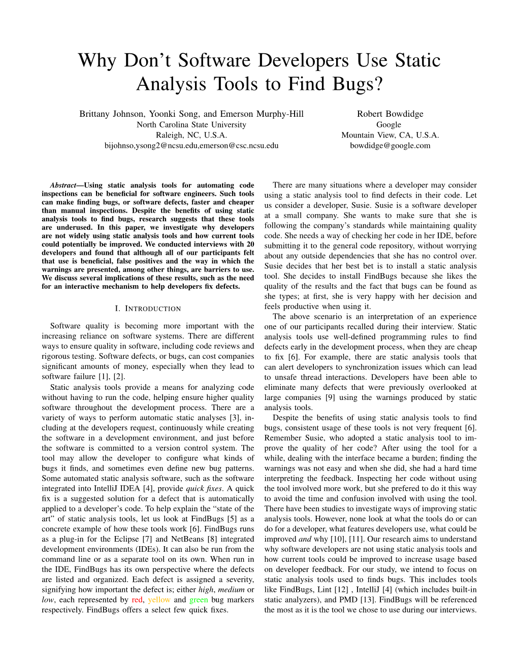 Why Don't Software Developers Use Static Analysis Tools to Find Bugs?