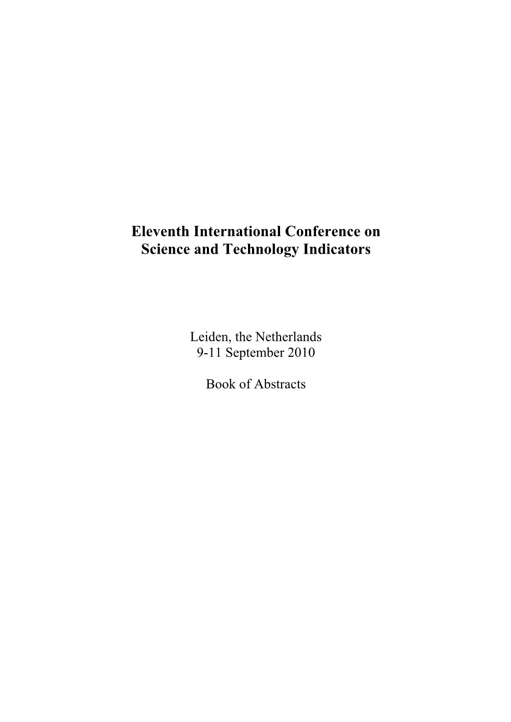 Eleventh International Conference on Science and Technology Indicators