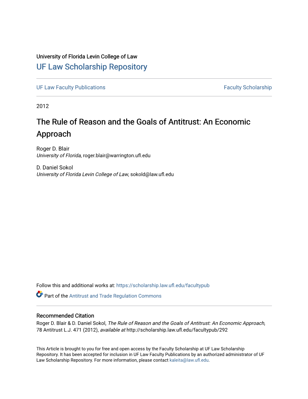 The Rule of Reason and the Goals of Antitrust: an Economic Approach