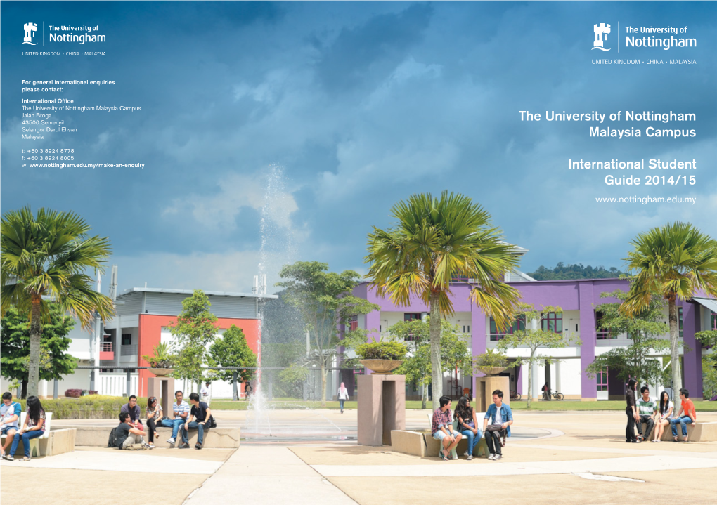 The University of Nottingham Malaysia Campus International Student