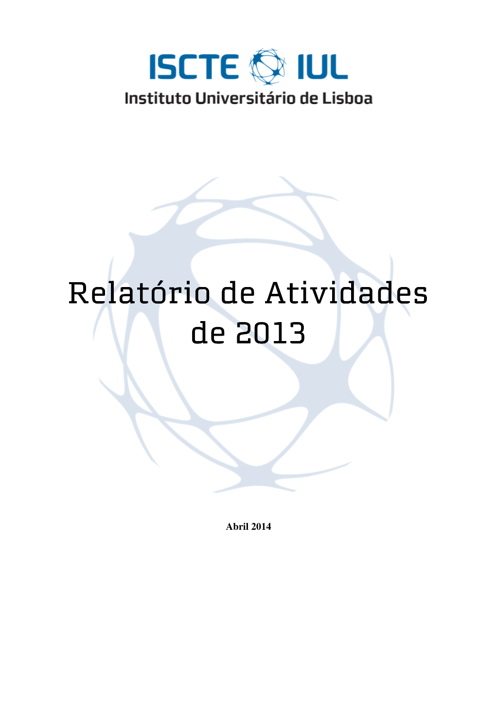 Relatório De Atividades De 2013