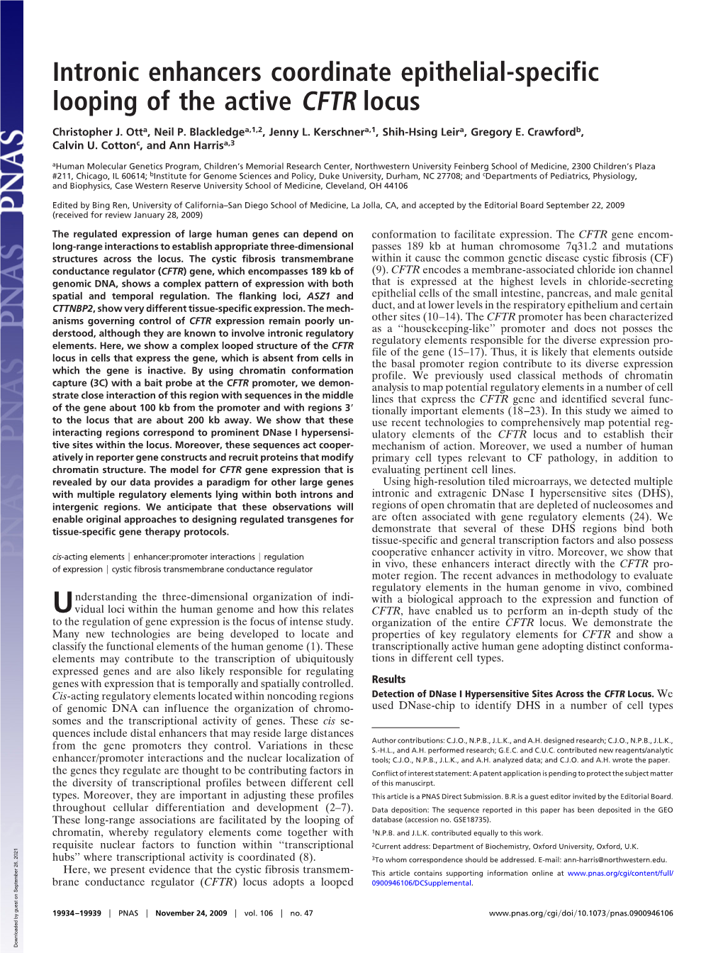 Intronic Enhancers Coordinate Epithelial-Specific Looping of the Active CFTR Locus