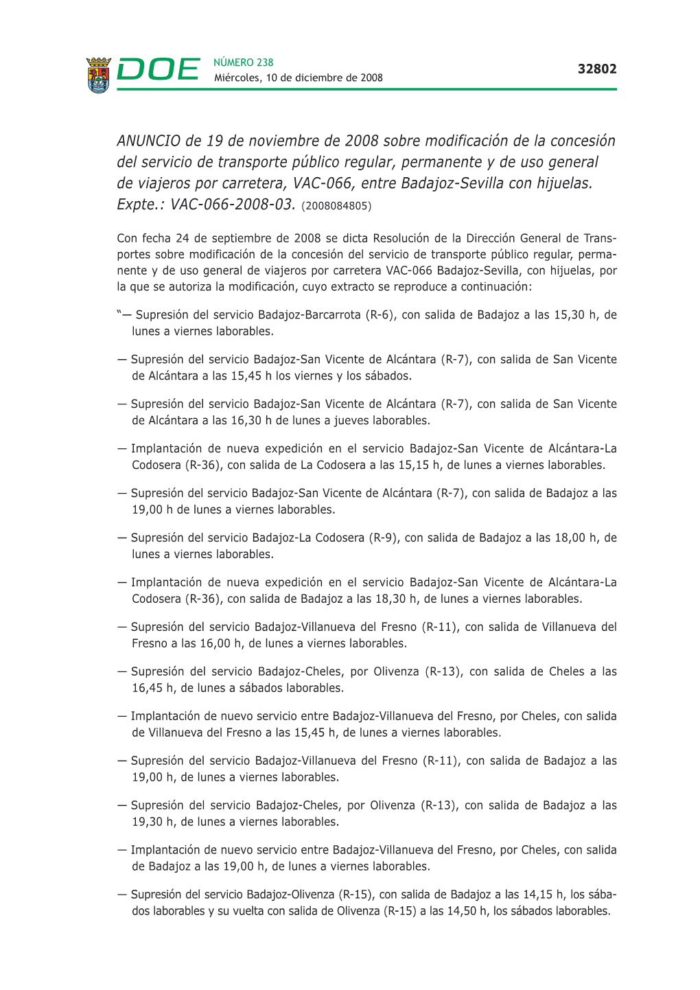 ANUNCIO De 19 De Noviembre De 2008 Sobre Modificación De