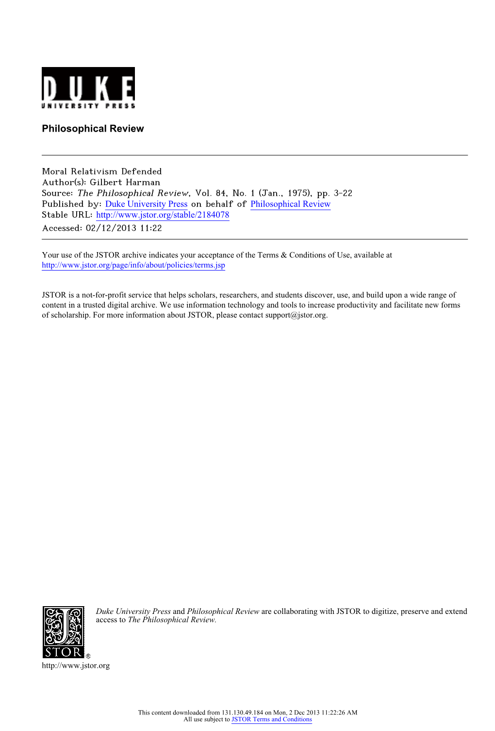 Moral Relativism Defended Author(S): Gilbert Harman Source: the Philosophical Review, Vol