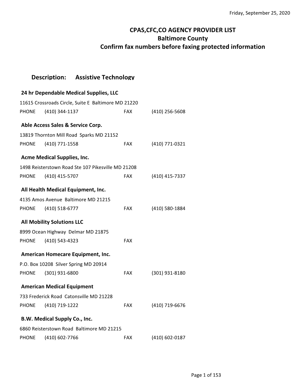 CPAS,CFC,CO AGENCY PROVIDER LIST Baltimore County Confirm Fax Numbers Before Faxing Protected Information Description